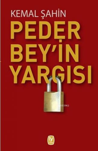 Peder Bey'in Yargısı | Kemal Şahin | Tekin Yayınevi