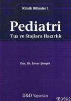 Pediatri: Tus ve Stajlara Hazırlık | Enver Şimşek | Nobel Tıp Kitabevi