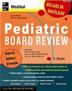 Pediatric Board Review | Nejat Narlı | Nobel Kitabevi - Adana