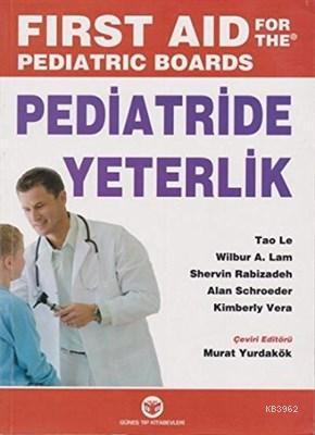 Pediatride Yeterlik - Sınavlara Hazırlık Kaynağı | | Güneş Tıp Kitabev