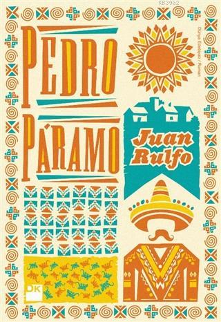 Pedro Paramo | Juan Rulfo | Doğan Kitap