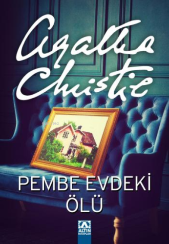 Pembe Evdeki Ölü | Agatha Christie | Altın Kitaplar