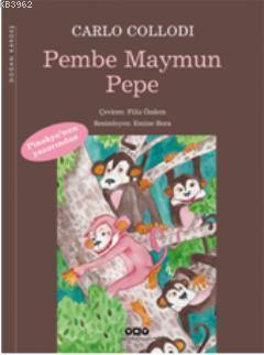 Pembe Maymun Pepe | Carlo Collodi | Yapı Kredi Yayınları ( YKY )