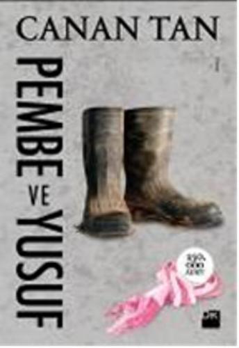 Pembe ve Yusuf | Canan Tan | Doğan Kitap