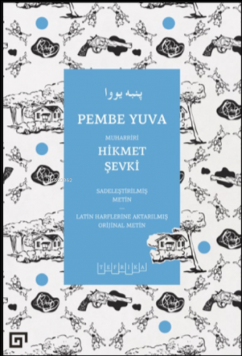 Pembe Yuva | Hikmet Şevki | Yapı Kredi Yayınları ( YKY )