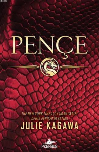 Pençe | Julie Kagawa | Pegasus Yayıncılık