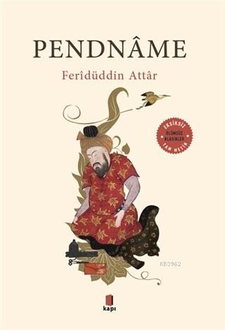 Pendname (Tam Metin) | Feridüddin Aktar | Kapı Yayınları