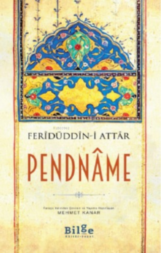 Pendname | Feridüddin-i Attar | Bilge Kültür Sanat