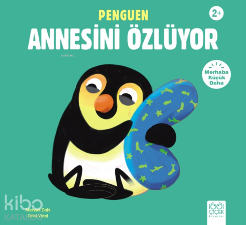 Penguen Annesi Özlüyor | Michael Dahl | 1001 Çiçek Kitaplar