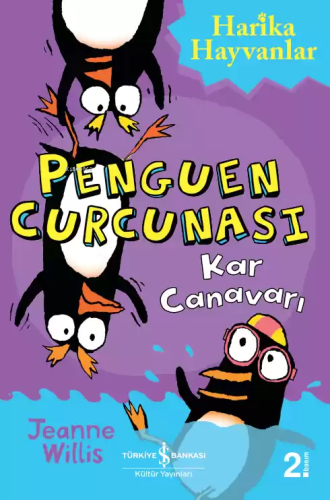 Penguen Curcunası - Kar Canavarı | Jeanne Willis | Türkiye İş Bankası 