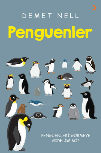 Penguenler | Demet Nell | Cinius Yayınları