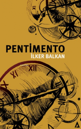 Pentimento | İlker Balkan | Kanon Kitap