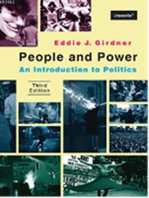 People And Power; An Introduction to Politics Third Edition | Eddie J.