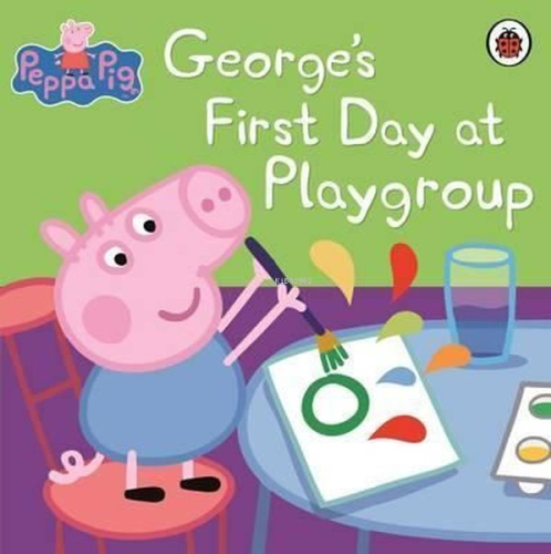 Peppa Pig: George's First Day at Playgroup | Peppa Pig | Ladybirds Pro