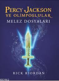 Percy Jackson ve Olimposlular; Melez Dosyaları | Rick Riordan | Doğan 