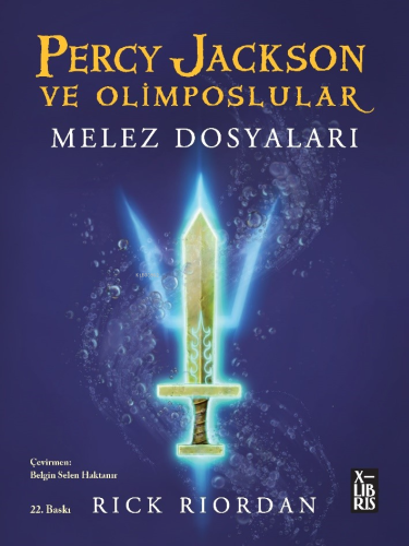 Percy Jackson Ve Olimposlular-Melez Dosyaları | Rick Riordan | Xlibris