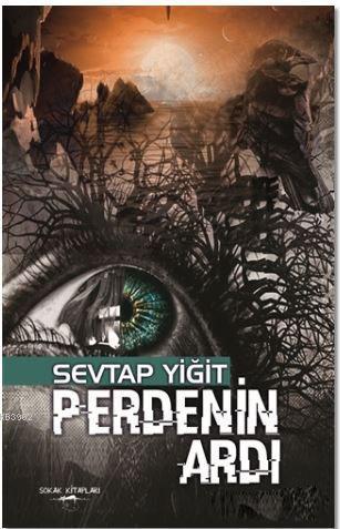 Perdenin Ardı | Sevtap Yiğit | Sokak Kitapları Yayınları