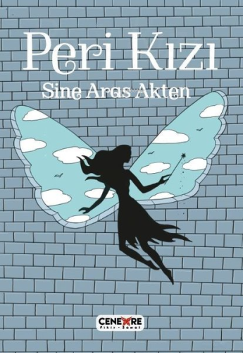 Peri Kızı | Sine Aras Akten | Cenevre Fikir Sanat