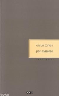 Peri Masalları | Orçun Türkay | Yapı Kredi Yayınları ( YKY )