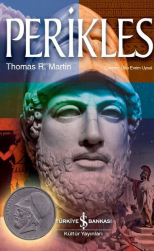 Perikles | Thomas R. Martin | Türkiye İş Bankası Kültür Yayınları