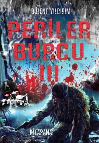 Periler Burcu III | Bülent Yıldırım | Kitapana Yayınevi