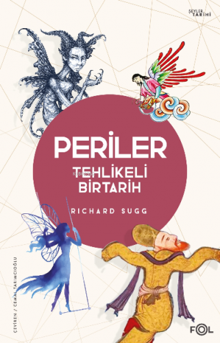 Periler –Tehlikeli Bir Tarih | Richard Sugg | Fol Kitap