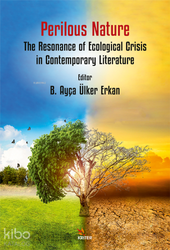 Perilous Nature: The Resonance of Ecological Crisis in Contemporary Li