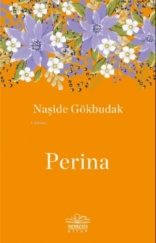 Perina | Naşide Gökbudak | Nemesis Kitap