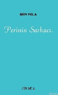 Perinin Sarkacı. | Ben Mila | Sel Yayıncılık