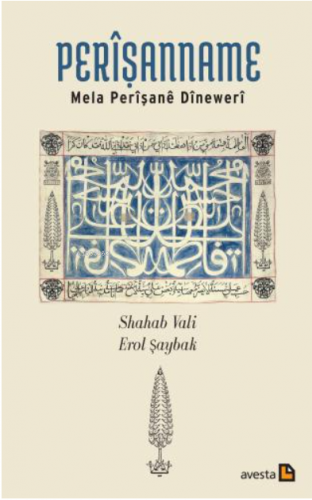 Perişanname;Mela Perîşanê Dînewerî | Shahab Vali | Avesta Yayınları