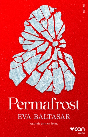 Permafrost | Eva Baltasar | Can Yayınları