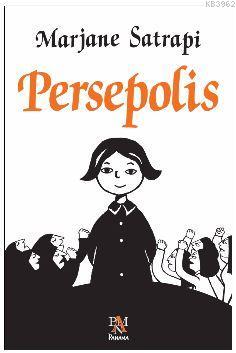 Persepolis | Marjane Satrapi | Panama Yayıncılık