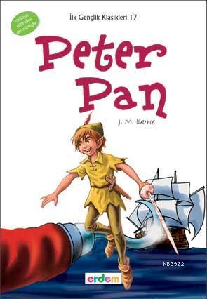 Peter Pan (+12 Yaş) | James Matthew Barrie | Erdem Çocuk