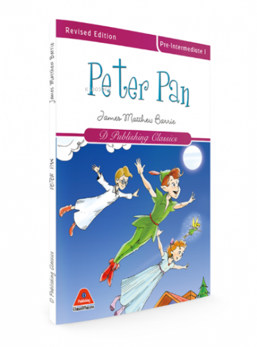 Peter Pan;Classics in English Series - 4 | Mark Twain | D Publishing