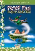 Peter Pan Düşler Adasında; Papatya Dizisi 09 | James Matthew Barrie | 