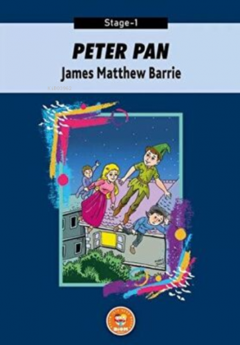 Peter Pan - James Matthew Barrie Stage-1 | James Matthew Barrie | Biom