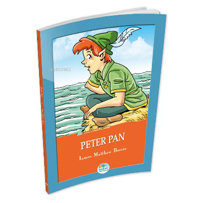 Peter Pan - James Matthew Barrie | James Matthew Barrie | Maviçatı Yay