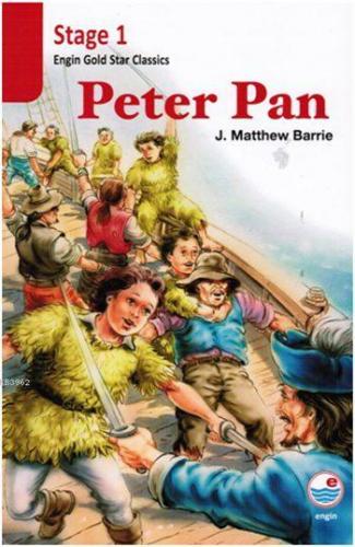 Peter Pan (Stage 1 ); Gold Star Classics | James Matthew Barrie | Engi