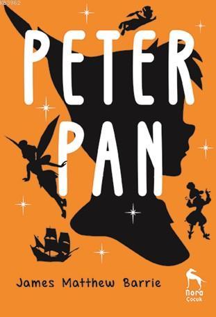 Peter Pan | James Matthew Barrie | Nora Kitap