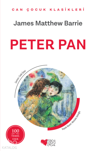 Peter Pan | James Matthew Barrie | Can Çocuk Yayınları