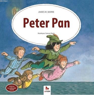 Peter Pan | James M. Barrie | Almidilli Yayınları