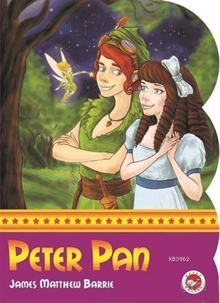 Peter Pan | James Matthew Barrie | Beyaz Balina Yayınları