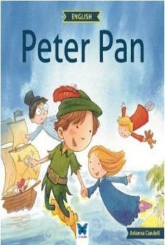 Peter Pan | James Matthew Barrie | Mavi Kelebek Yayınları