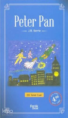 Peter Pan | J. M. Barrie | Fark Yayınları