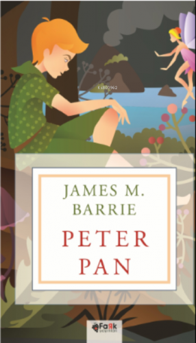 Peter Pan | James M. Barrie | Fark Yayınları