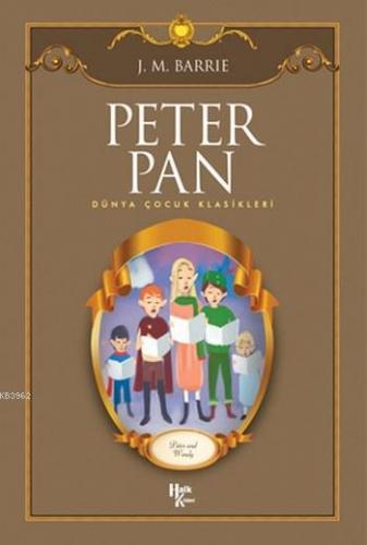 Peter Pan | J. M. Barrie | Halk Kitabevi