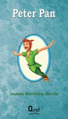 Peter Pan | James Matthew Barrie | Araf Yayınları