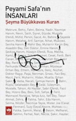 Peyami Safa'nın İnsanları | Şeyma Büyükkavas Kuran | Ötüken Neşriyat