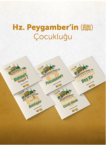 Peygamber Efendimiz(sas) Çocukluğu (5 kitap) | İmuhammed Emin Yıldırım