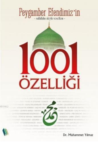 Peygamber Efendimiz'in 1001 Özelliği | Muhammet Yılmaz | Erkam Yayınla